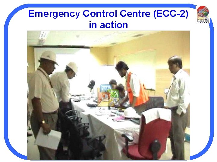 Emergency Control Centre (ECC-2) in action 