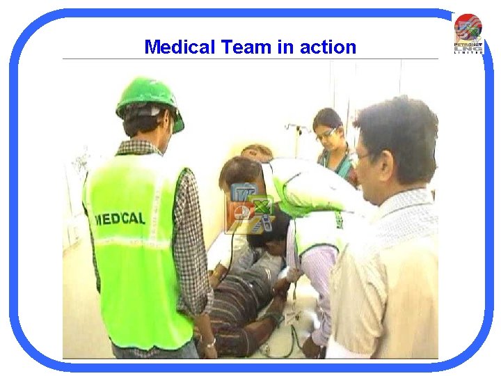 Medical Team in action 