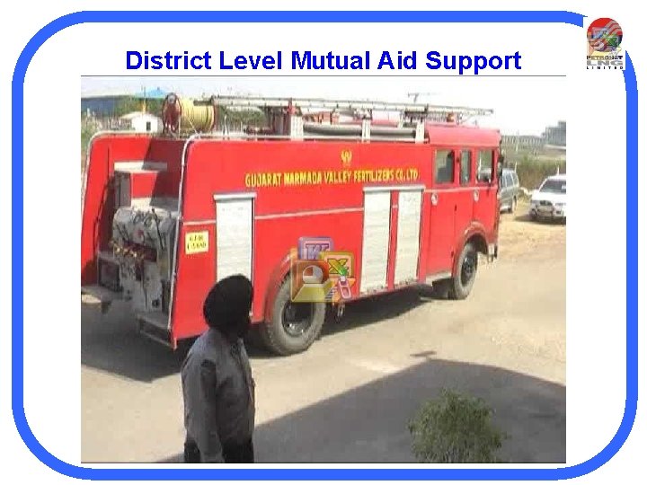 District Level Mutual Aid Support 