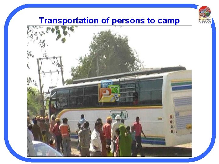 Transportation of persons to camp 