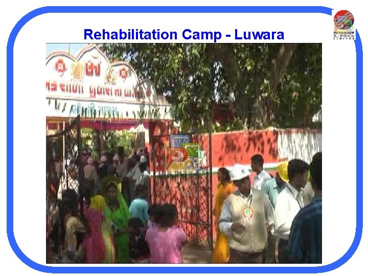 Rehabilitation Camp - Luwara 