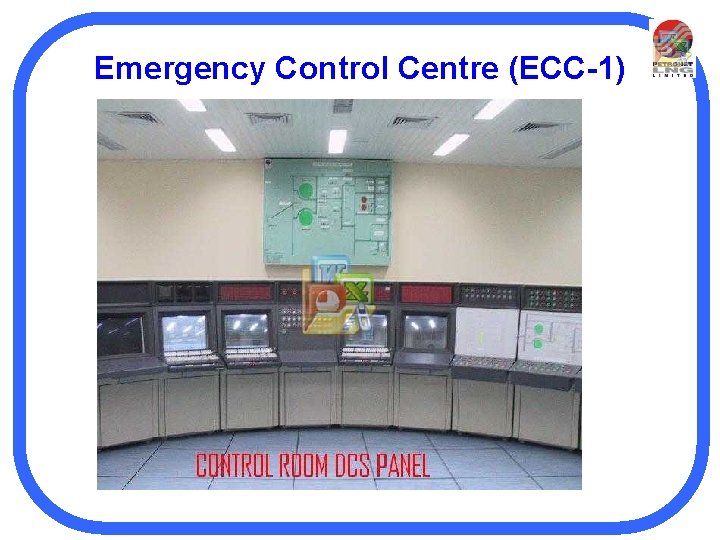Emergency Control Centre (ECC-1) 