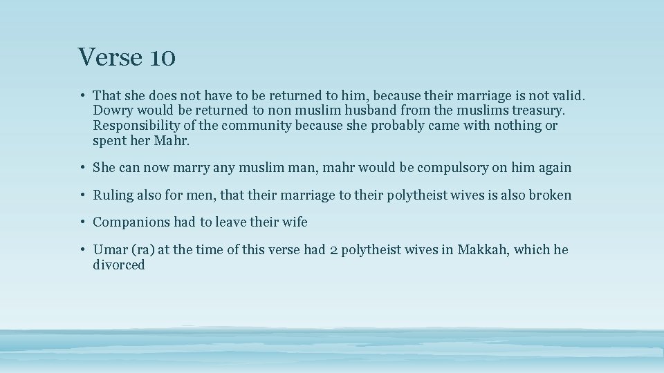 Verse 10 • That she does not have to be returned to him, because