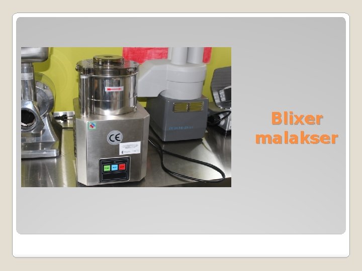 Blixer malakser 