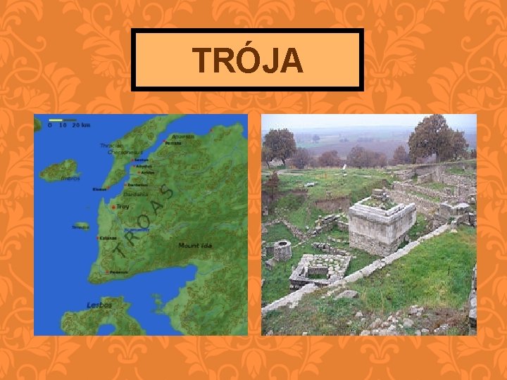 TRÓJA 