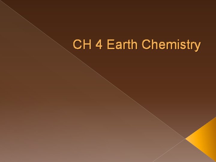 CH 4 Earth Chemistry 