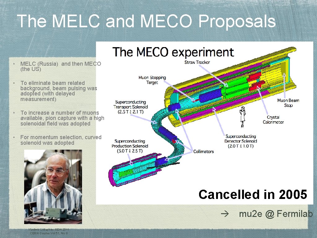 The MELC and MECO Proposals • MELC (Russia) and then MECO (the US) •
