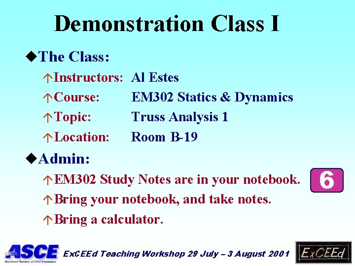Welcome back to the Ex CEEd Teaching Workshop