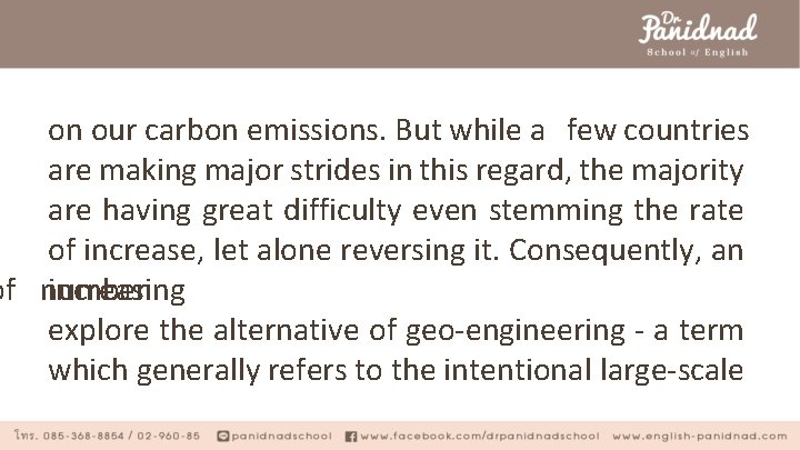 on our carbon emissions. But while a few countries are making major strides in