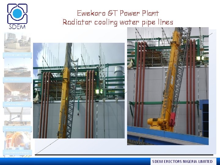 Ewekoro GT Power Plant Radiator cooling water pipe lines SDEM ERECTORS NIGERIA LIMITED 