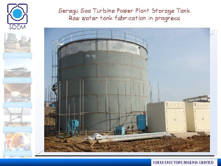 Geregu Gas Turbine Power Plant Storage Tank Raw water tank fabrication in progress SDEM