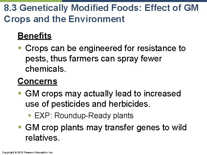 8. 3 Genetically Modified Foods: Effect of GM Crops and the Environment Benefits §