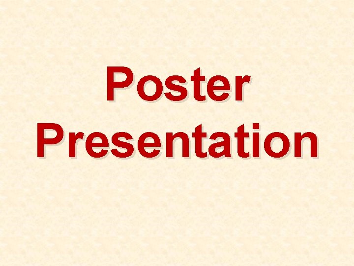 Poster Presentation 