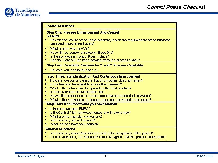 Control Phase Checklist Control Questions Step One: Process Enhancement And Control Results · How