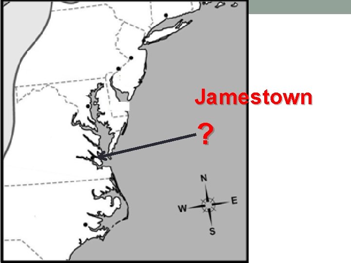 Jamestown ? Jamestown ?