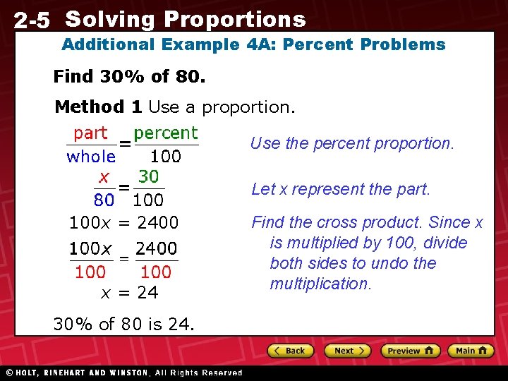 2 -5 Solving Proportions Additional Example 4 A: Percent Problems Find 30% of 80.