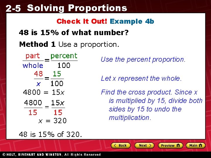 2 -5 Solving Proportions Check It Out! Example 4 b 48 is 15% of