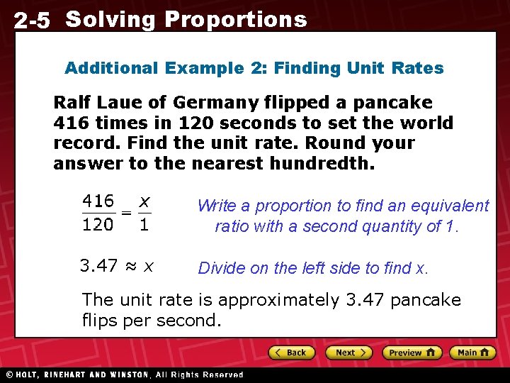 2 -5 Solving Proportions Additional Example 2: Finding Unit Rates Ralf Laue of Germany