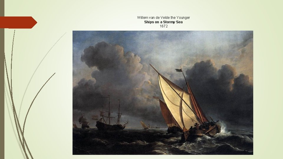 Willem van de Velde the Younger Ships on a Stormy Sea 1672 