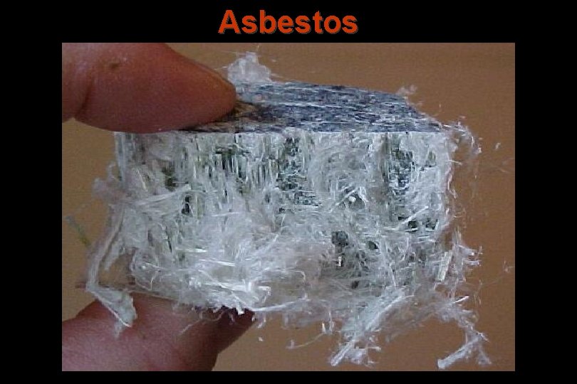 Asbestos 