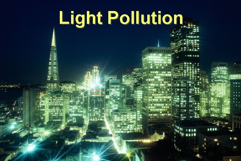 Light Pollution 