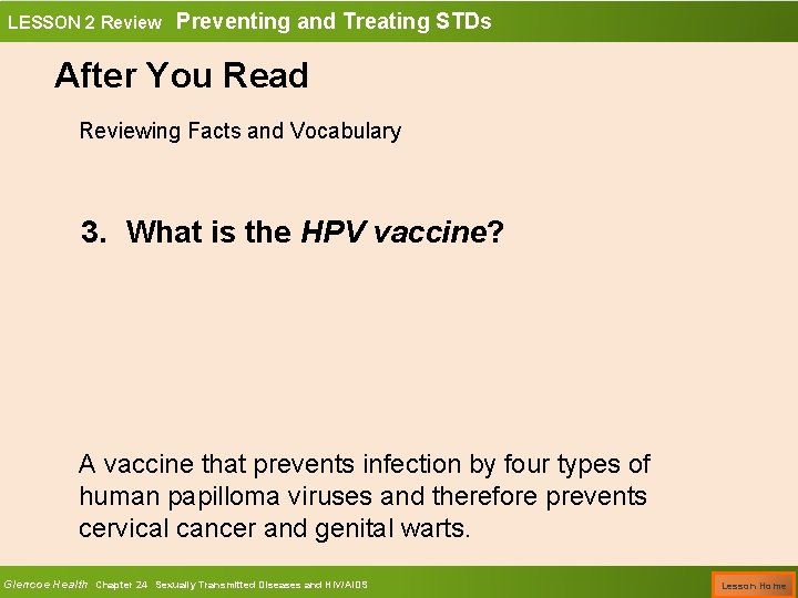 LESSON 2 Review Preventing and Treating STDs After You Read Reviewing Facts and Vocabulary