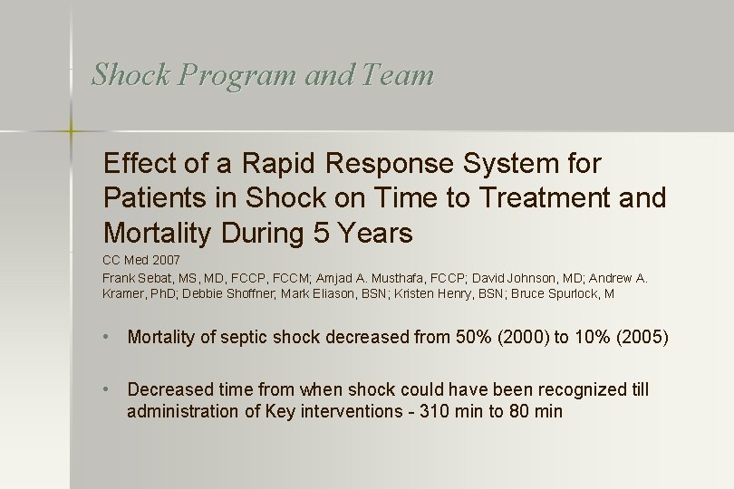 Shock Program and Team Effect of a Rapid Response System for Patients in Shock