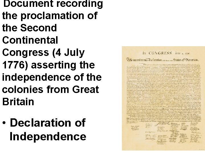 Document recording the proclamation of the Second Continental Congress (4 July 1776) asserting the