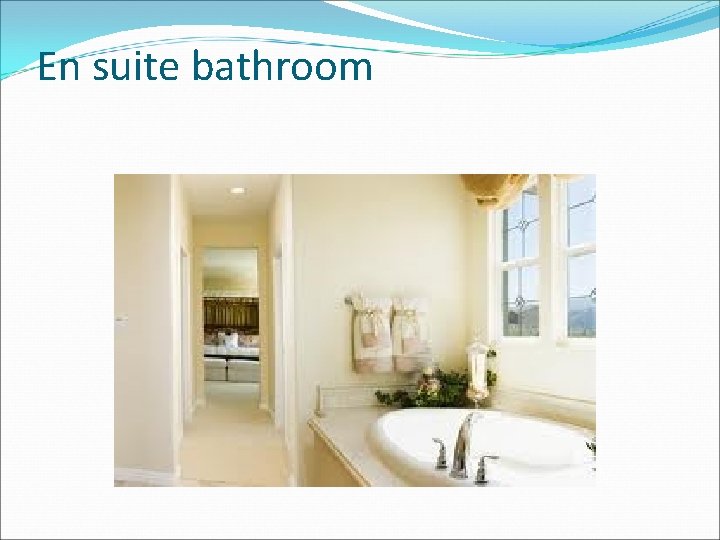 En suite bathroom 