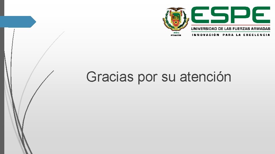 Gracias por su atención Gracias por su atención