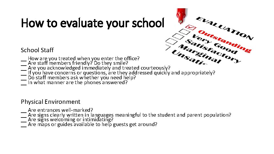 How to evaluate your school Staff __ How are you treated when you enter