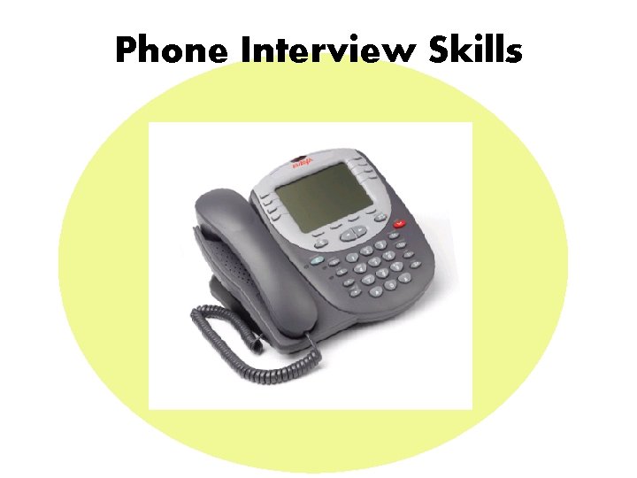 Phone Interview Skills 