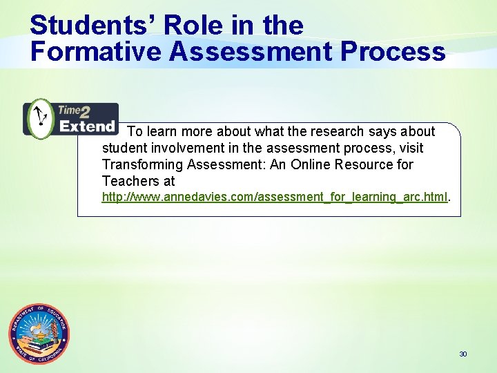 Students’ Role in the Formative Assessment Process To learn more about what the research