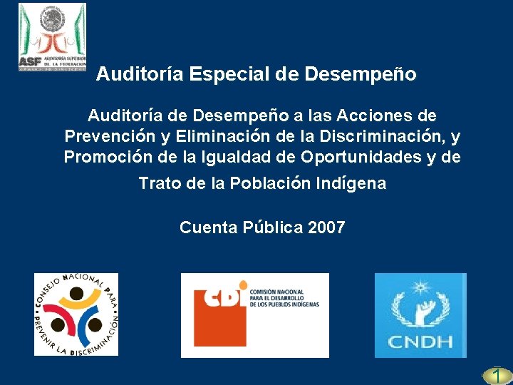 Auditora Especial de Desempeo Auditora de Desempeo a