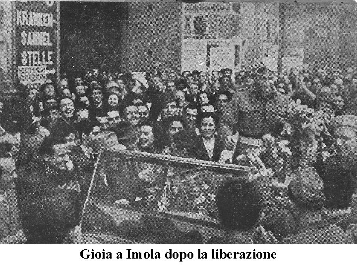 Gioia a Imola dopo la liberazione 