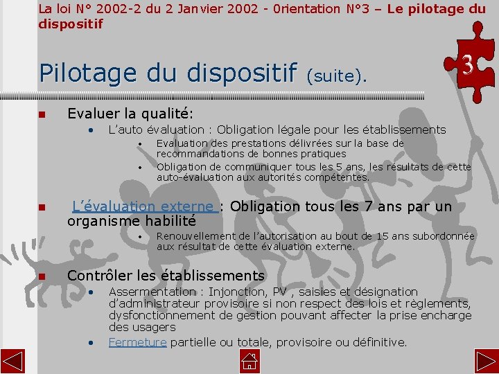 La loi N° 2002 -2 du 2 Janvier 2002 - 0 rientation N° 3