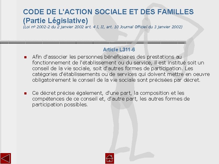 CODE DE L'ACTION SOCIALE ET DES FAMILLES (Partie Législative) (Loi nº 2002 -2 du