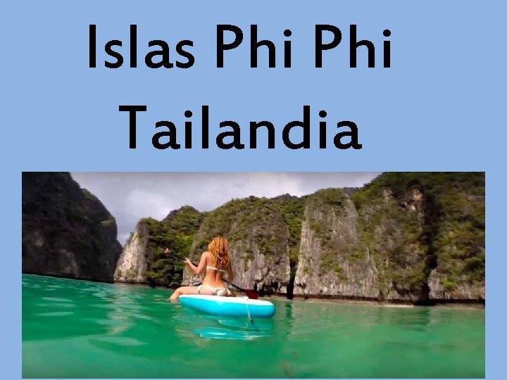 Islas Phi Tailandia 