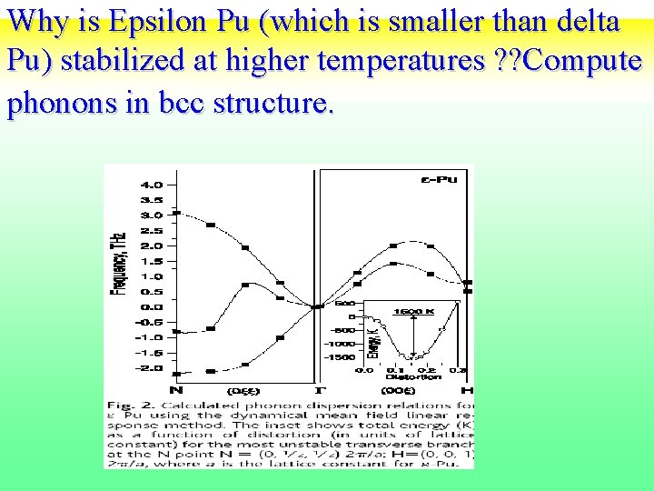 Why is Epsilon Pu (which is smaller than delta Pu) stabilized at higher temperatures