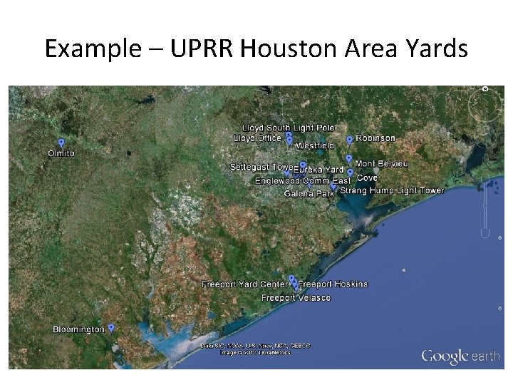 Example – UPRR Houston Area Yards 