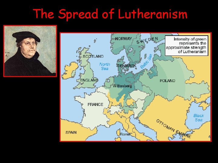 The Spread of Lutheranism 