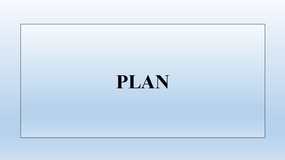 PLAN 