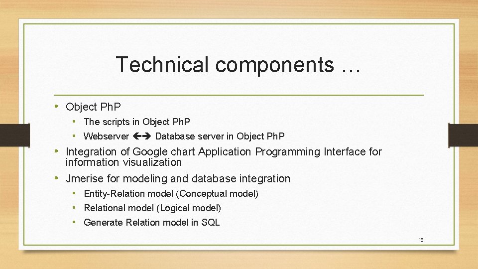 Technical components … • Object Ph. P • The scripts in Object Ph. P Technical components … • Object Ph. P • The scripts in Object Ph. P
