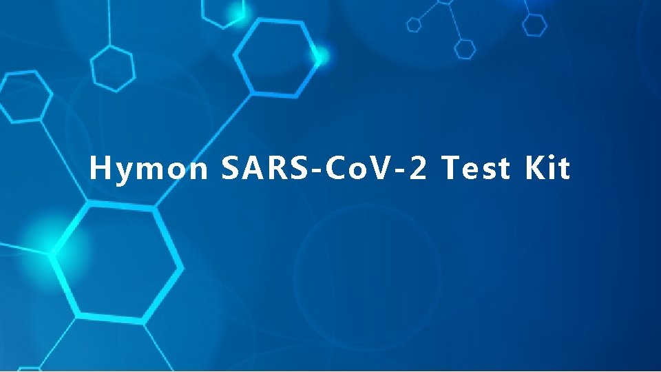 Hymon SARS-Co. V-2 Test Kit 