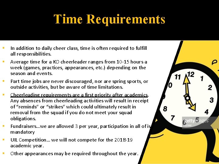 Time Requirements § § § § In addition to daily cheer class, time is