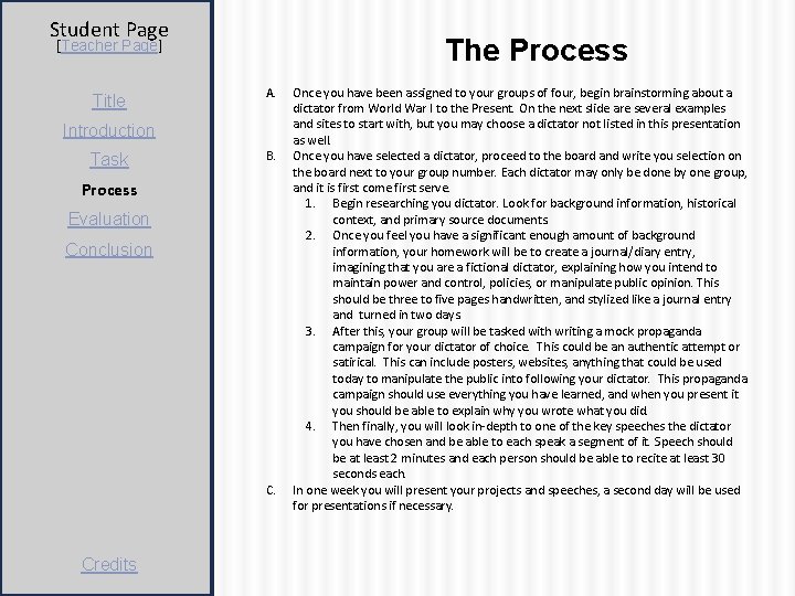 Student Page The Process [Teacher Page] Title A. Introduction Task B. Process Evaluation Conclusion