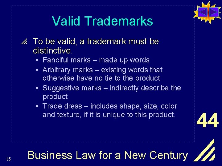 Valid Trademarks p To be valid, a trademark must be distinctive. • Fanciful marks