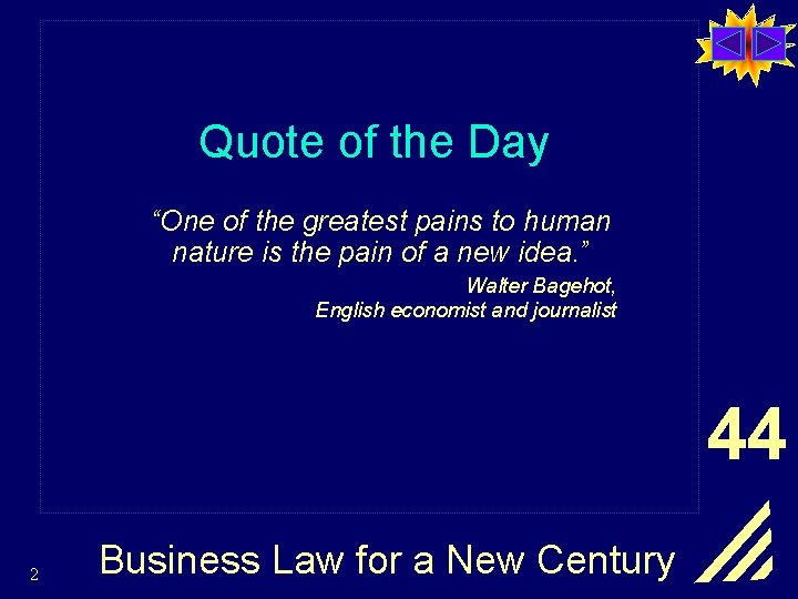 Quote of the Day “One of the greatest pains to human nature is the