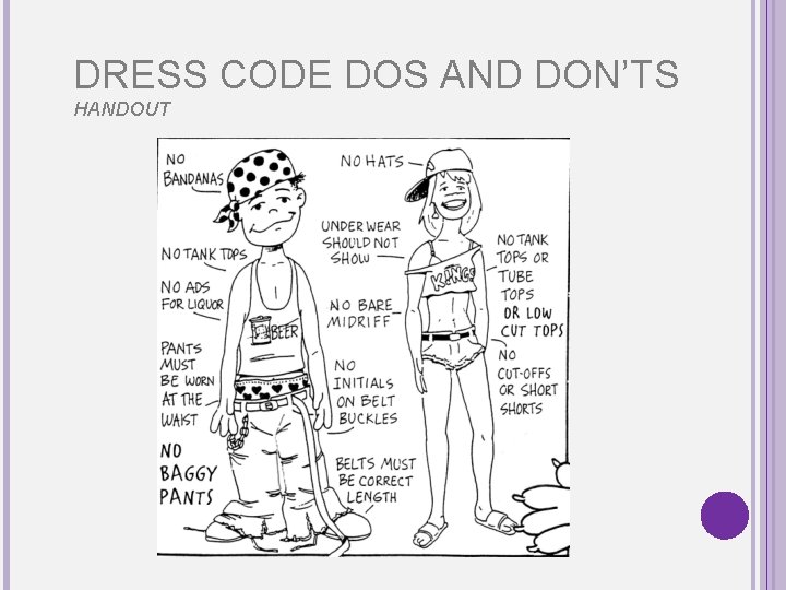 DRESS CODE DOS AND DON’TS HANDOUT 