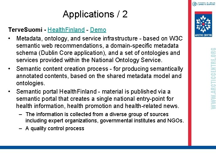 Terve. Suomi - Health. Finland - Demo • Metadata, ontology, and service infrastructure -